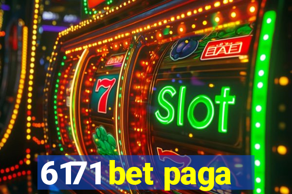 6171 bet paga